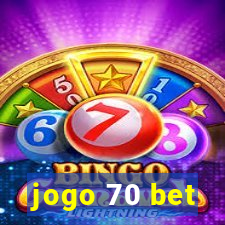 jogo 70 bet